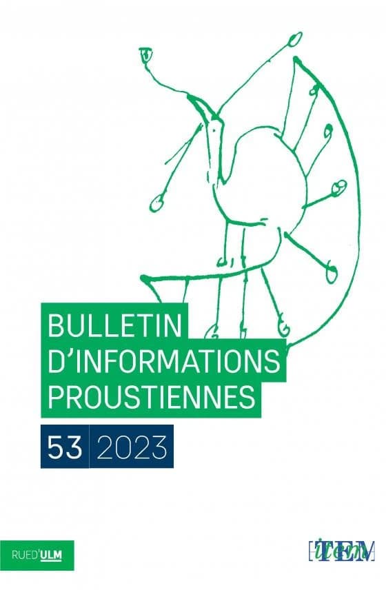 BULLETIN D'INFORMATIONS PROUSTIENNES.