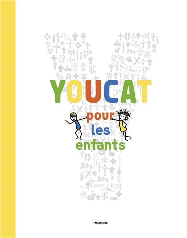 Youcat pour les enfants : catéchisme de l'Église catholique pour les enfants et les parents