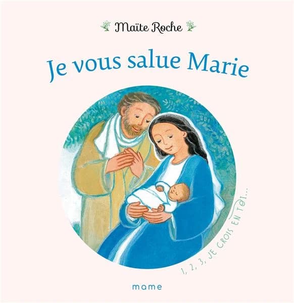 "Je vous salue Marie"
