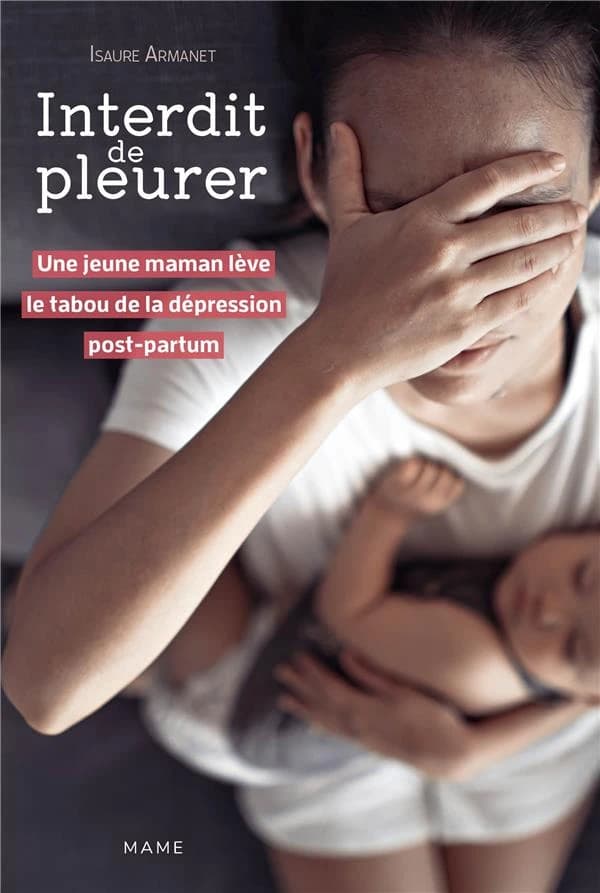 Interdit de pleurer : une jeune maman lève le tabou de la dépression post-martum