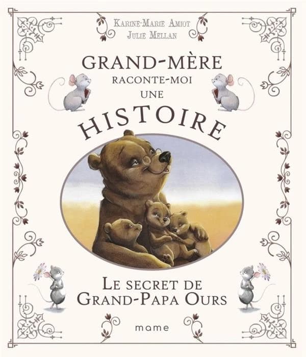Le secret de Grand-Papa ours