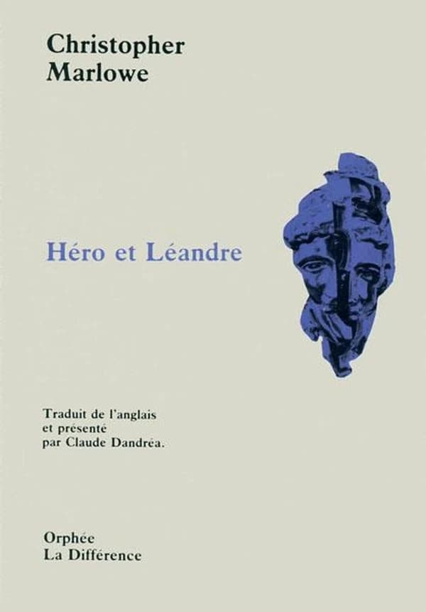 Héro et Léandre ; (suivi d') un poème [Le Berger passionné à sa bien-aimée]