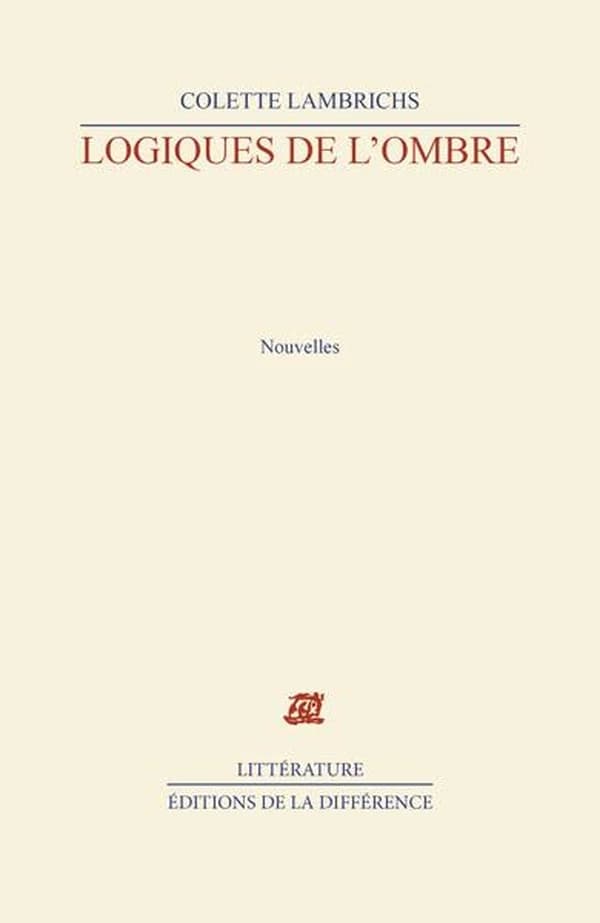 Logiques de l'ombre : nouvelles