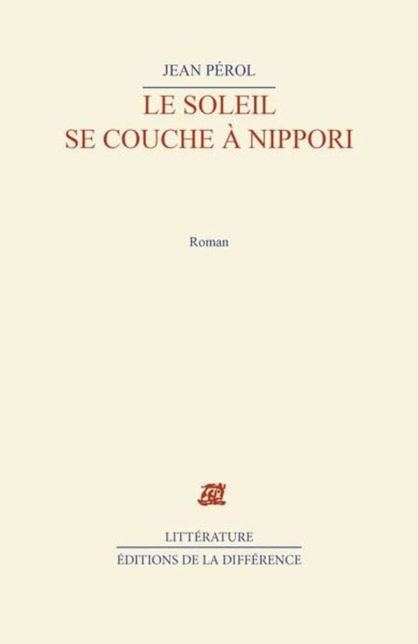 Le soleil se couche à Nippori : roman