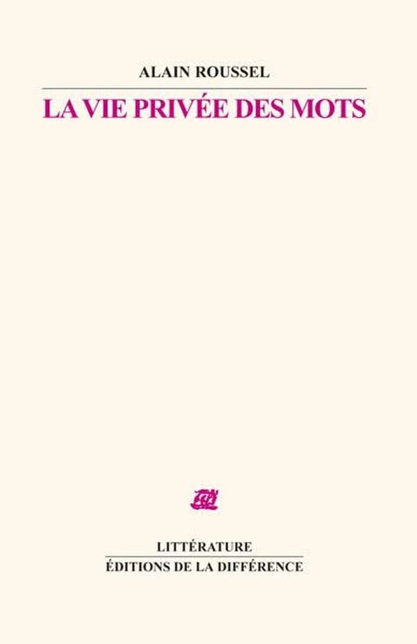La vie privée des mots