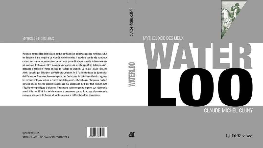 Waterloo : une bataille pour l'Europe