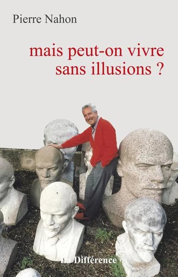 Mais peut-on vivre sans illusions ? : récit