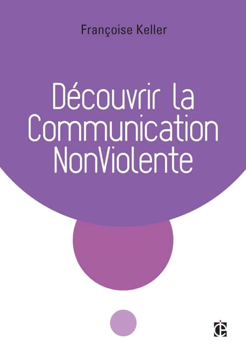Découvrir la communication nonviolente