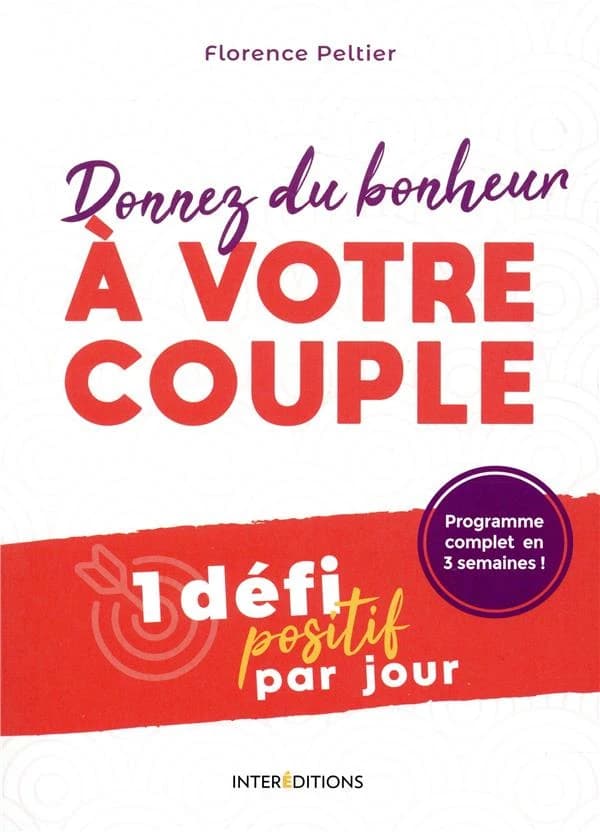 Donnez du bonheur à votre couple