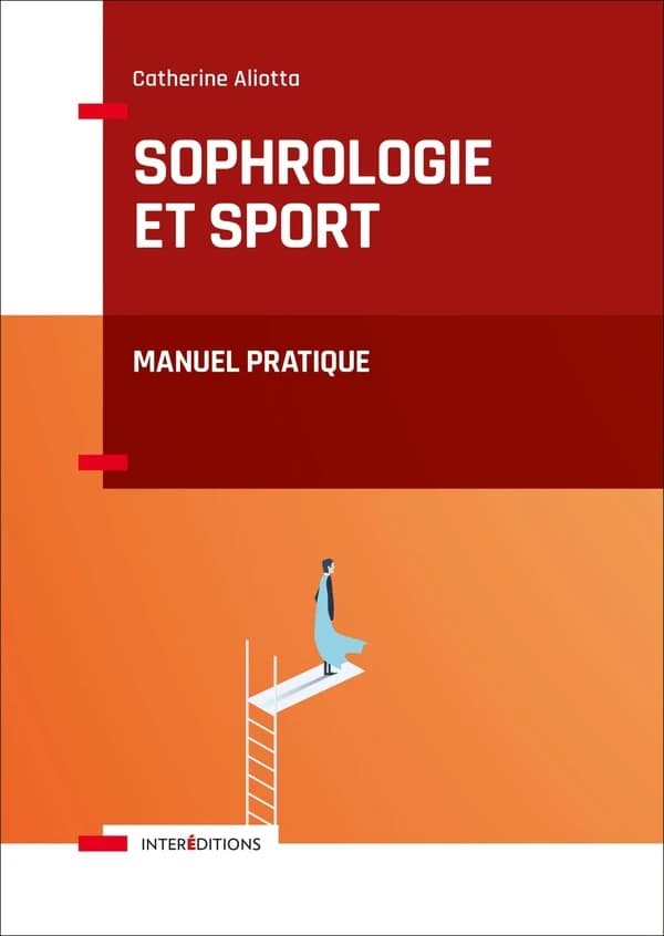 Sophrologie et sport : Manuel pratique