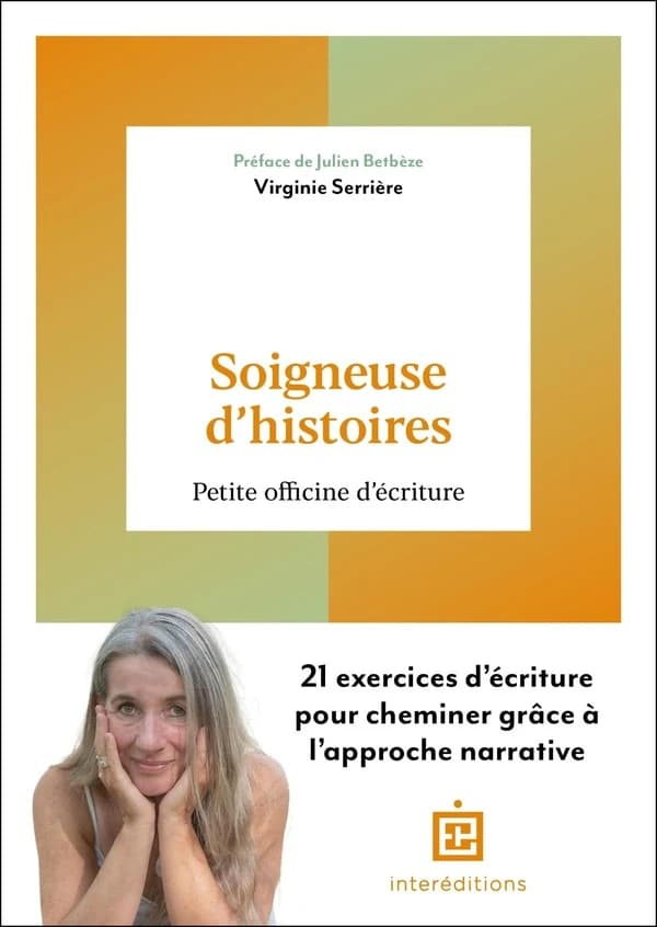 Soigneuse d'histoires : petite officine d'écriture