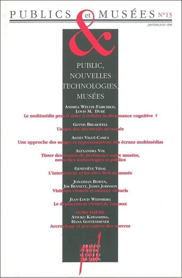 Publics et musées Tome 13 ; public, nouvelles technologies, musées