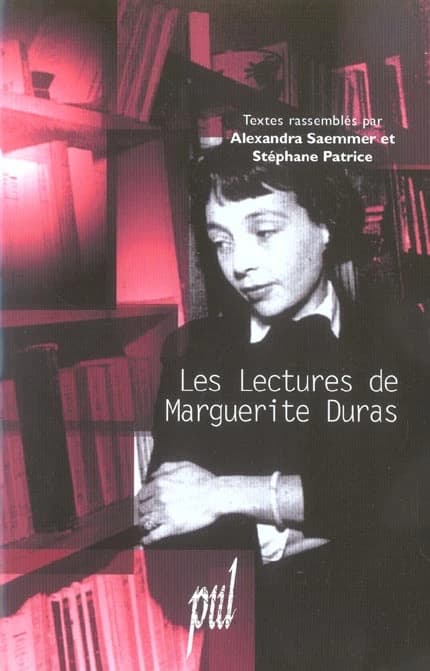 Les lectures de Marguerite Duras