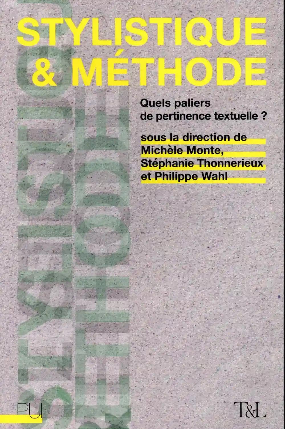 Stylistique & méthode : quels paliers de pertinence textuelle ?