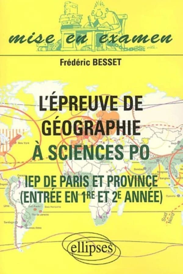 L'épreuve de géographie à Sciences po : IEP de Paris et province, entrée en 1re et 2e année