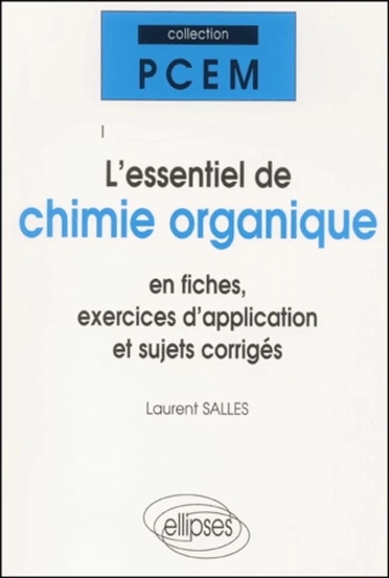 L'essentiel de chimie organique : fiches de cours, sujets corrigés