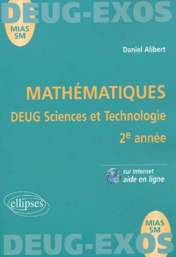 Mathématiques : DEUG sciences et technologie, 2e année