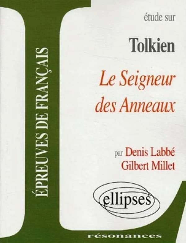 Étude sur John Ronald Reuel Tolkien, "Le seigneur des anneaux"