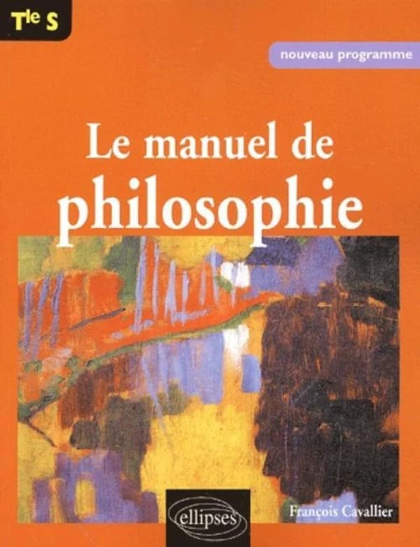 Le manuel de philosophie, terminale S