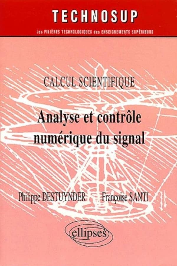 Analyse et contrôle numérique du signal : calcul scientifique