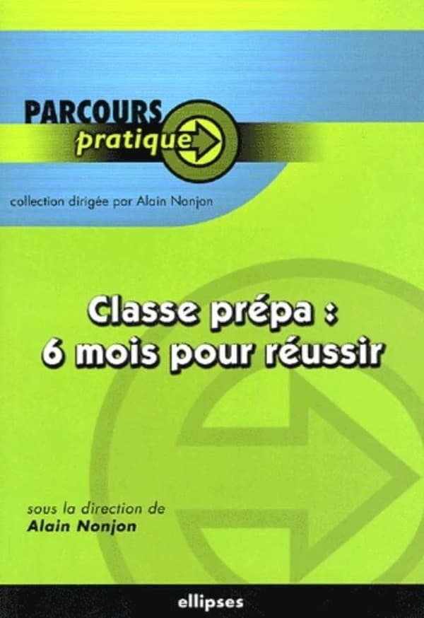 Classe prépa, 6 mois pour réussir