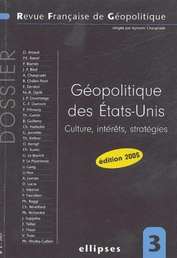 Géopolitique des États-Unis : culture, intérêts, stratégies