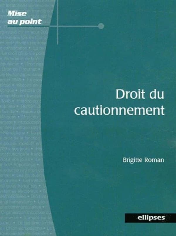 Droit du cautionnement : étude du contrat de cautionnement en droit interne
