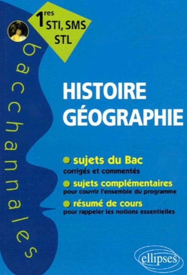Bacchannales  : histoire-géographie ; 1ère STI