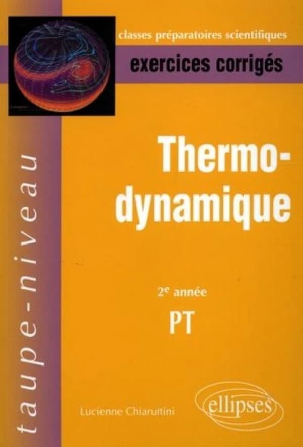 Thermodynamique : 2e année PT
