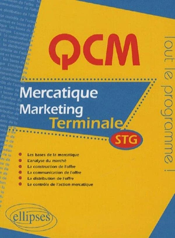 Qcm mercatique marketing ; terminale stg ; nouveau programme