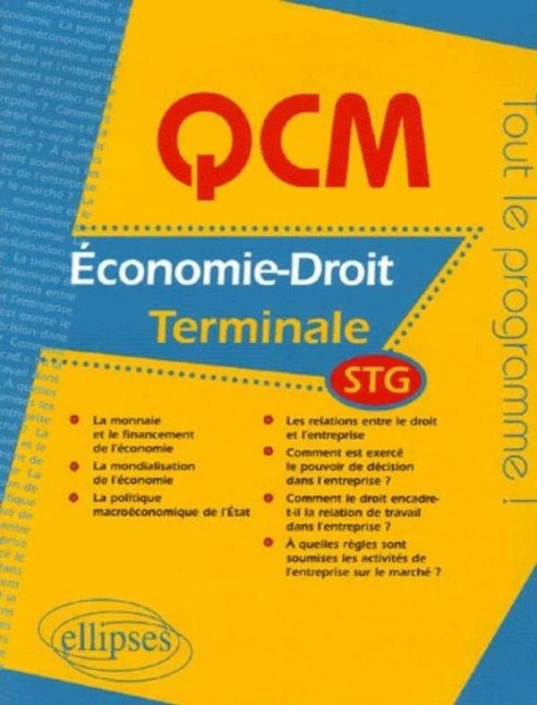 Qcm économie-droit ; terminale stg ; bac 2007