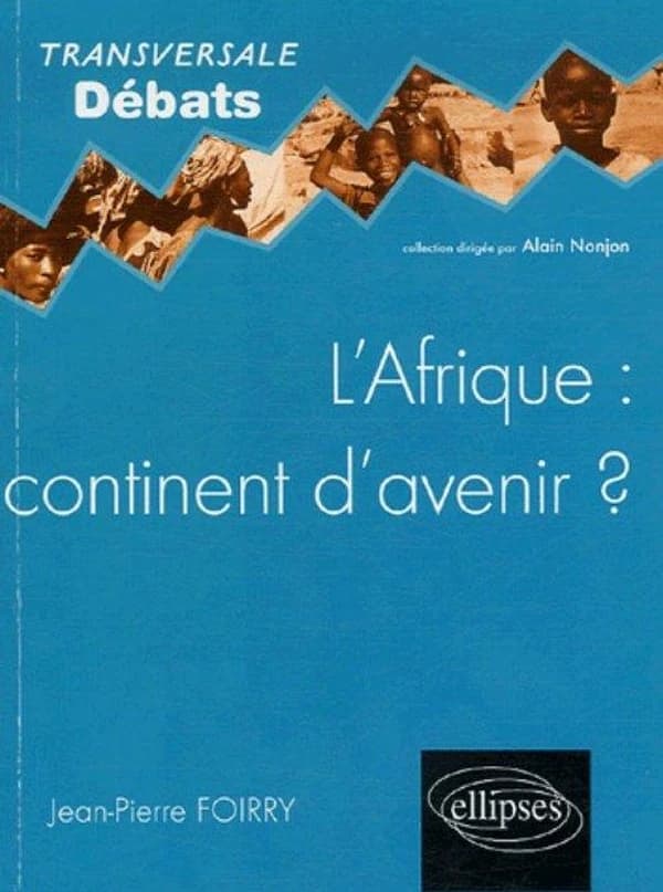 L'Afrique, continent d'avenir ?