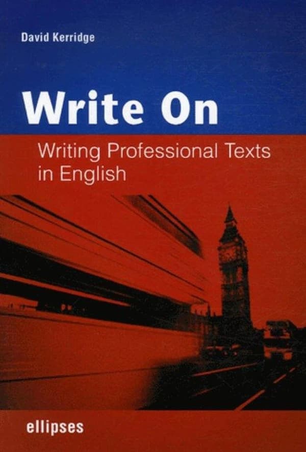 Write on : writing professional texts in English
