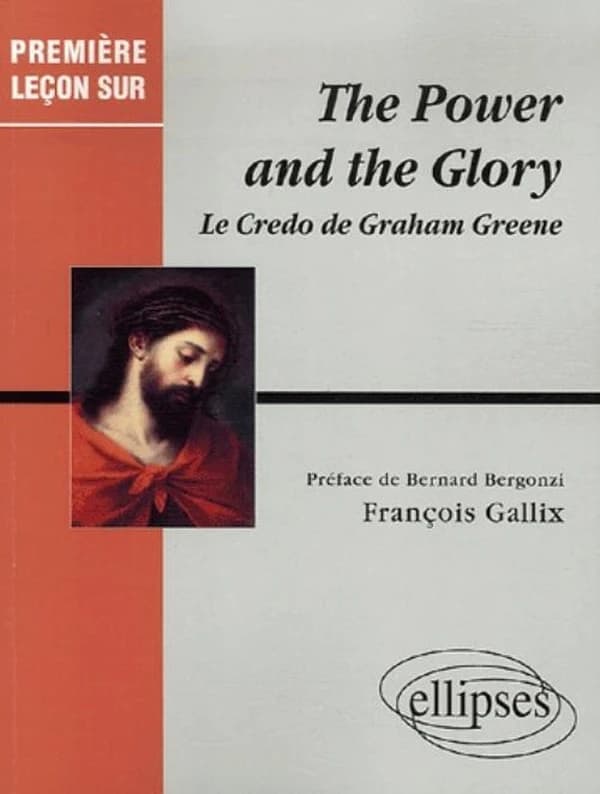 "The power and the glory" : le credo de Graham Greene