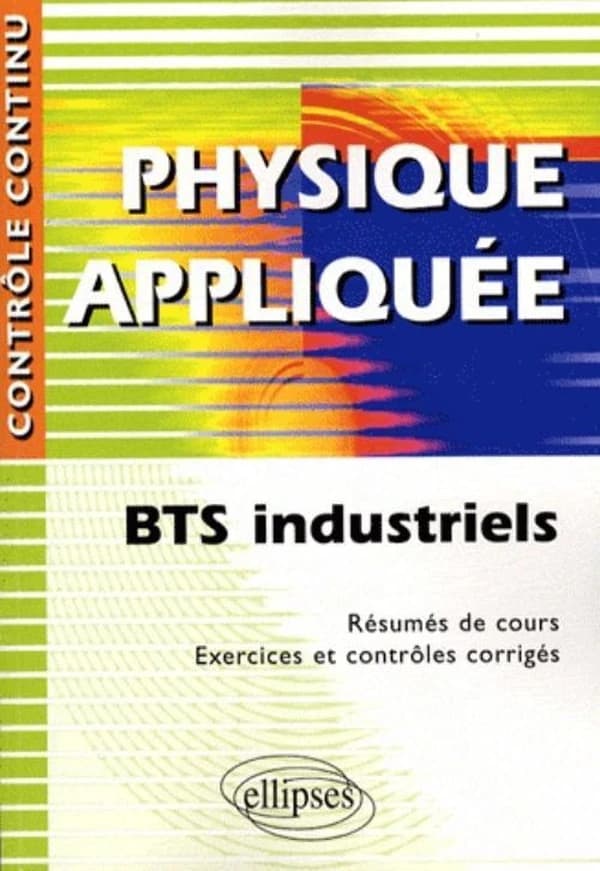 Physique appliquée : BTS industriels