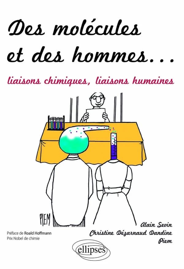 Des molécules et des hommes : liaisons chimiques, liaisons humaines