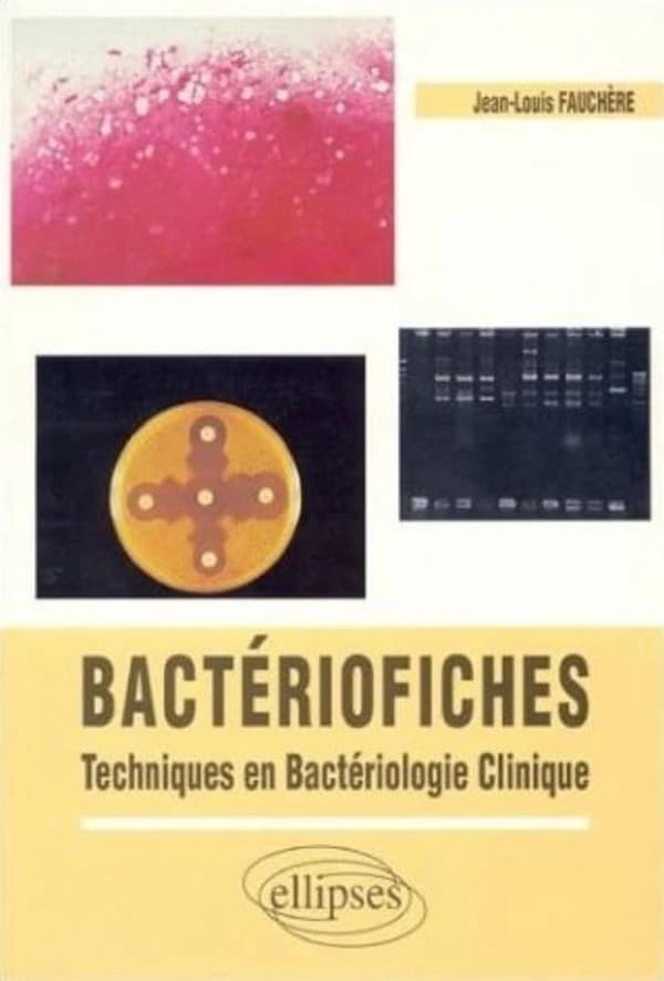 Bactériofiches : techniques en bactériologie clinique