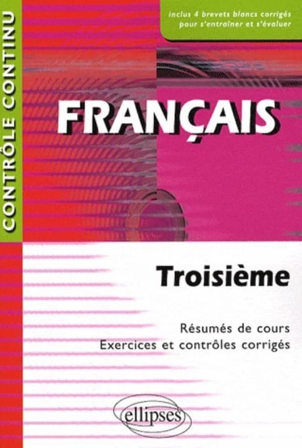 Contrôle continu : français ; 3ème