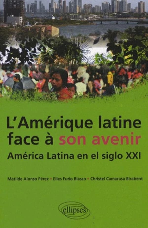 L'Amérique latine face à son avenir