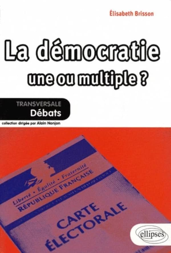 La démocratie, une ou multiple ?