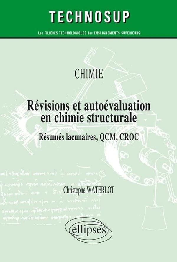 Révisions et autoévaluation en chimie structurale : résumés lacunaires, QCM, CROC