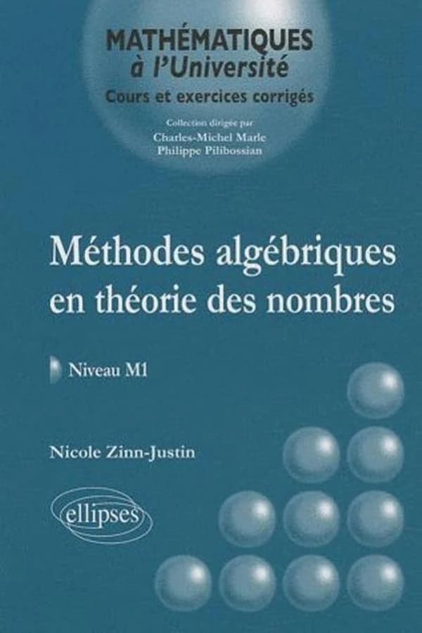 Méthodes algébriques en théorie des nombres : niveau M1