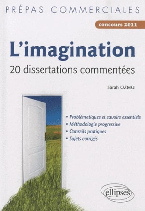 L'imagination : [20 dissertations commentées]