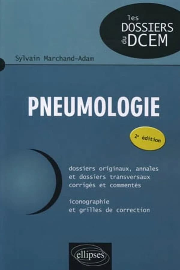 Pneumologie (2e éd.) Sylvain Marchand-Adam,...