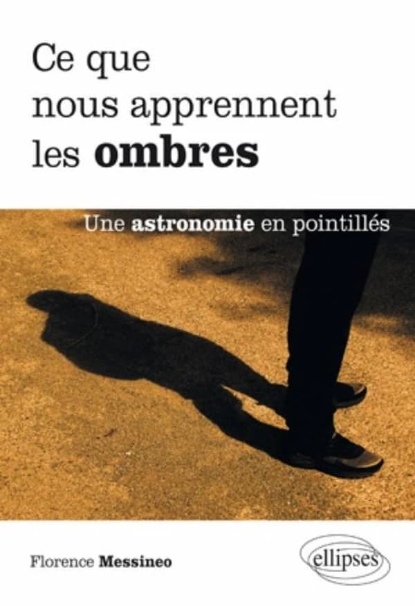 Ce que nous apprennent les ombres