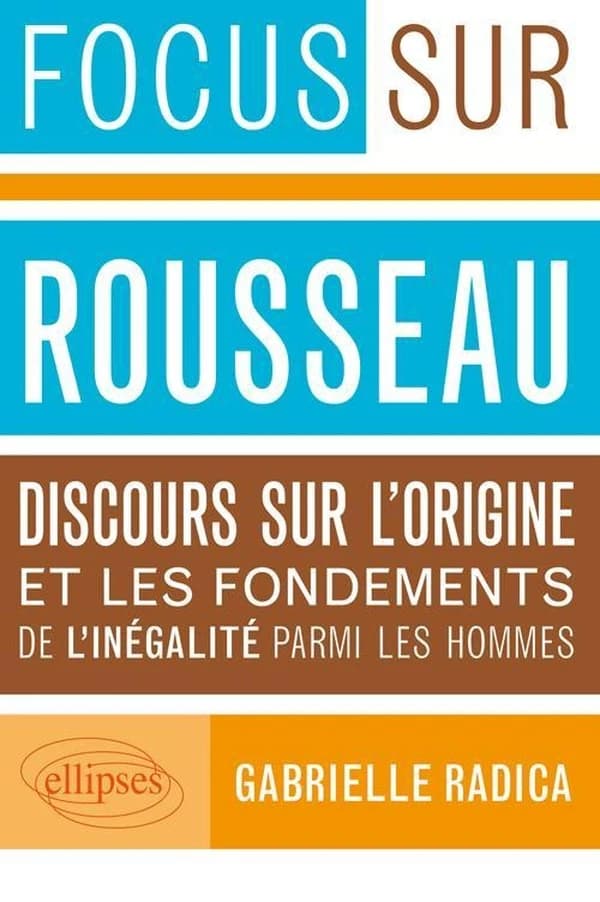 Rousseau, "Discours sur l'origine et les fondements de l'inégalité parmi les hommes"