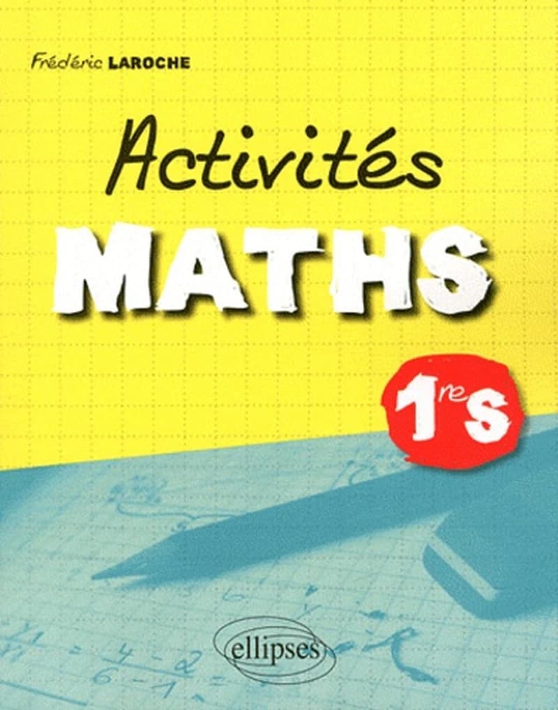 Activités maths classe de première S