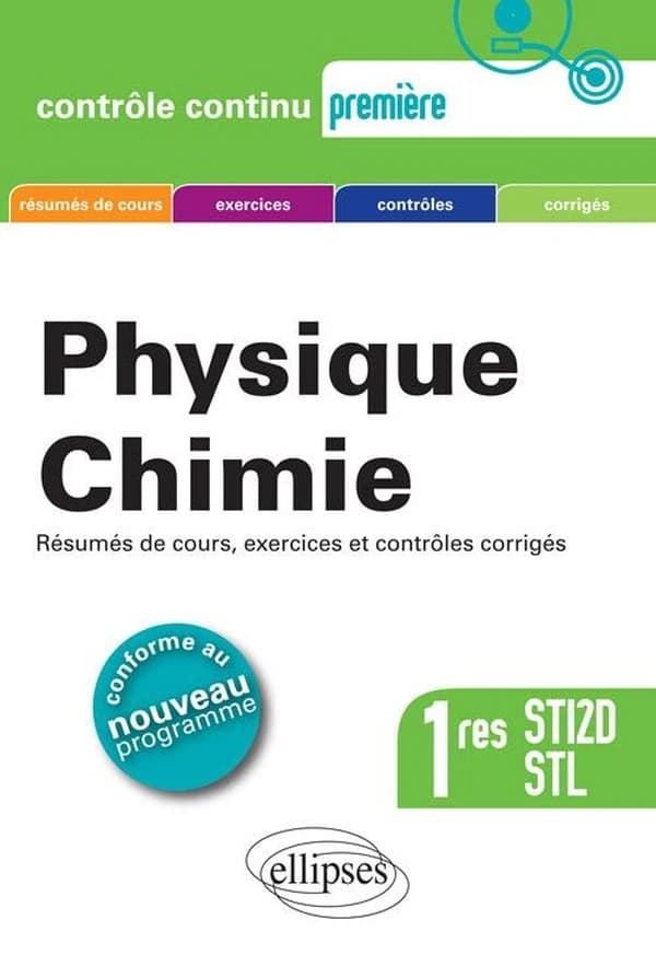 Physique chimie : 1res STI2D, STL
