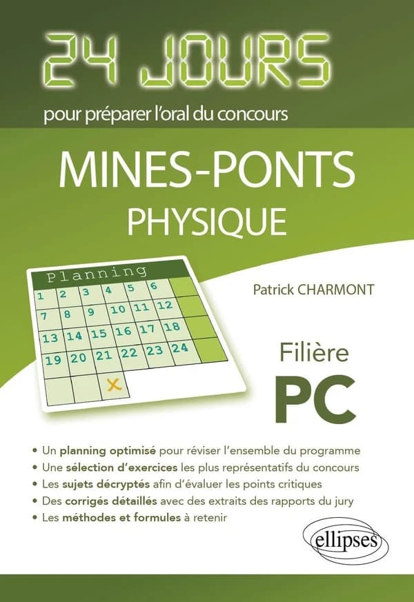 Physique 24 jours pour préparer l'oral du concours Mines-Ponts
