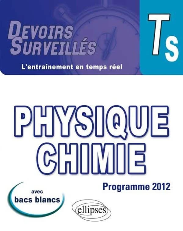 Physique Chimie Ts : conforme au nouveau programme 2012 (2e éd.) Lydie Clolus, Vincent Davoine